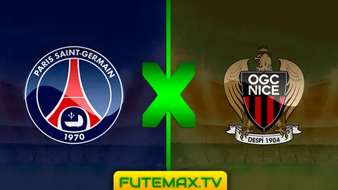 Assistir PSG x Nice ao vivo 04/05/2019 HD Grátis sem travar