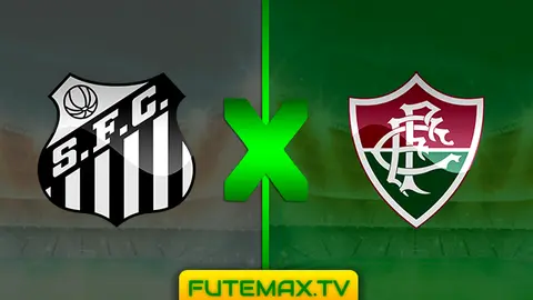 Assistir Santos x Fluminense ao vivo 02/05/2019 HD