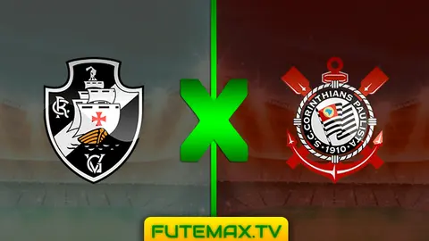 Assistir Vasco x Corinthians ao vivo HD 04/05/2019