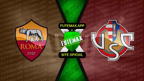 Assistir Roma x Cremonese ao vivo online 22/08/2022