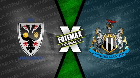 Assistir AFC Wimbledon x Newcastle ao vivo 24/09/2024 grátis