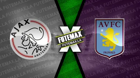 Assistir Ajax x Aston Villa ao vivo online HD 07/03/2024