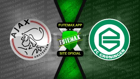 Assistir Ajax x Groningen ao vivo HD 14/08/2022