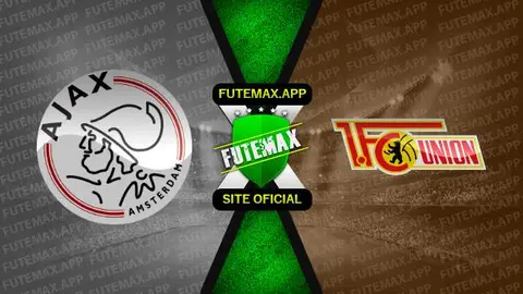 Assistir Ajax x Union Berlin ao vivo online HD 16/02/2023