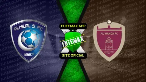 Assistir Al Hilal x Al Wahda ao vivo online 12/05/2023