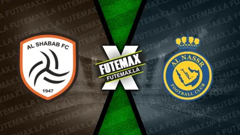 Assistir Al-Shabab x Al-Nassr ao vivo 18/10/2024 grátis