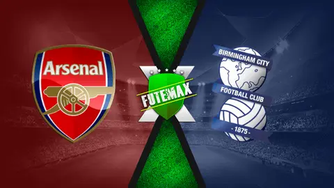 Assistir Arsenal x Birmingham ao vivo online 06/03/2022