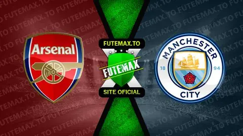 Assistir Arsenal x Manchester City ao vivo online 08/10/2023
