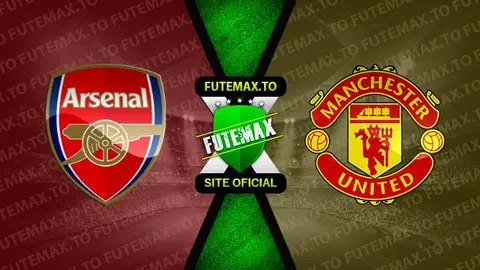 Assistir Arsenal x Manchester United ao vivo HD 03/09/2023