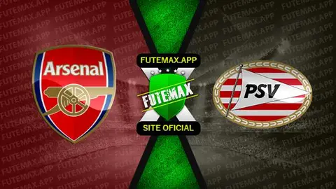 Assistir Arsenal x PSV Eindhoven ao vivo online HD 15/09/2022
