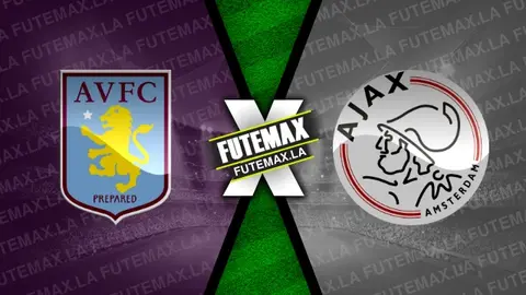 Assistir Aston Villa x Ajax ao vivo 14/03/2024 grátis