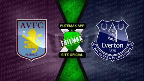 Assistir Aston Villa x Everton ao vivo 13/08/2022 grátis