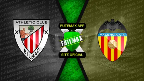 Assistir Athletic Bilbao x Valencia ao vivo HD 10/02/2022 grátis