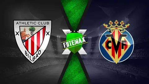 Assistir Athletic Bilbao x Villarreal ao vivo 23/10/2021 online