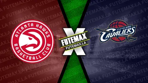 Assistir NBA: Atlanta Hawks x Cleveland Cavaliers ao vivo online 24/02/2023