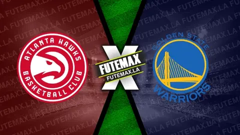 Assistir Atlanta Hawks x Golden State Warriors ao vivo HD 03/02/2024