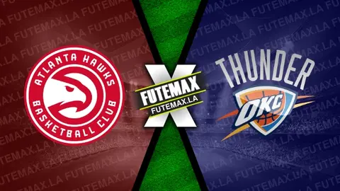 Assistir Atlanta Hawks x Oklahoma City Thunder ao vivo online 03/01/2024