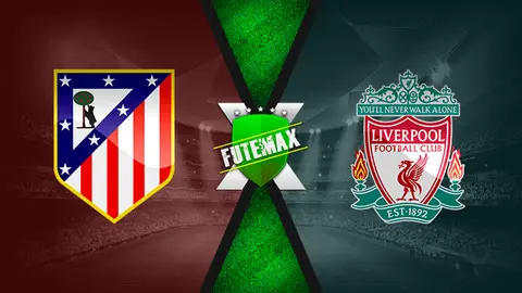 Assistir Atlético de Madrid x Liverpool ao vivo 18/02/2020 online