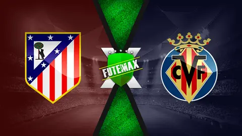 Assistir Atlético de Madrid x Villarreal ao vivo HD 29/08/2021 grátis