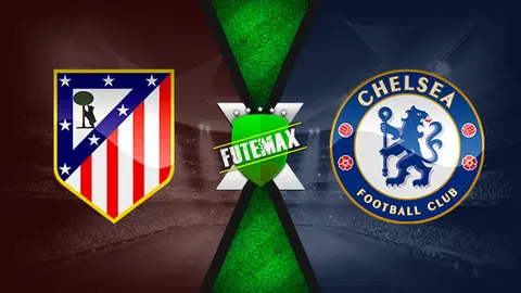 Assistir Atlético Madrid x Chelsea ao vivo online 23/02/2021