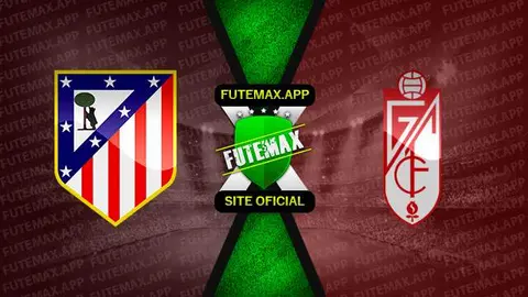 Assistir Atlético Madrid x Granada ao vivo 14/08/2023 online