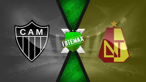 Assistir Atletico-MG x Deportes Tolima ao vivo HD 25/05/2022