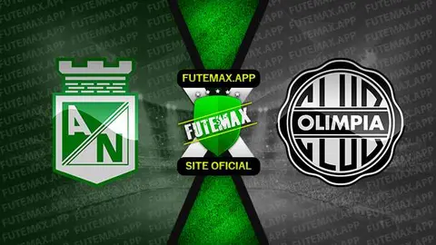 Assistir Atlético Nacional x Olimpia ao vivo HD 02/05/2023 grátis