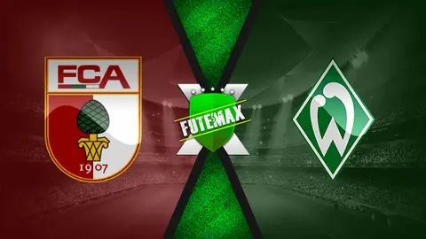 Assistir Augsburg x Werder Bremen ao vivo online 15/05/2021