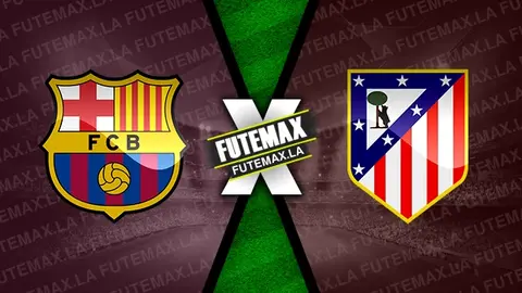 Assistir Barcelona x Atlético Madrid ao vivo online 03/12/2023