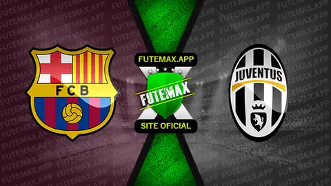 Assistir Barcelona x Juventus ao vivo 26/07/2022 grátis