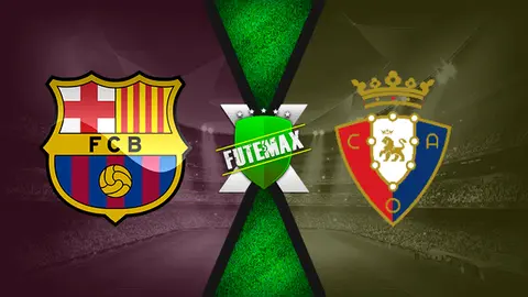Assistir Barcelona x Osasuna ao vivo online 13/03/2022