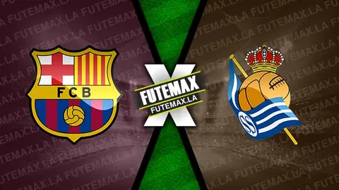 Assistir Barcelona x Real Sociedad ao vivo HD 20/05/2023 grátis