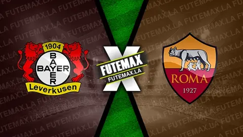 Assistir Bayer Leverkusen x Roma ao vivo 18/05/2023 grátis