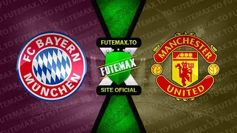 Assistir Bayern de Munique x Manchester United ao vivo online 20/09/2023
