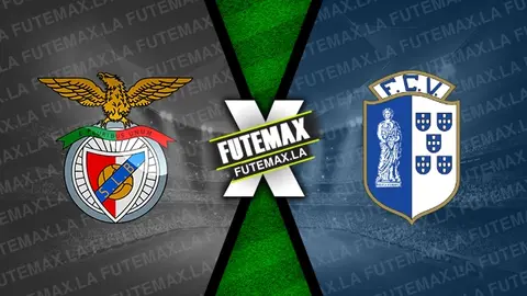 Assistir Benfica x Vizela ao vivo 18/02/2024 online
