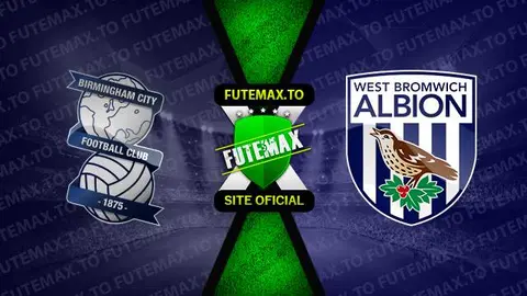 Assistir Birmingham City x West Bromwich ao vivo HD 06/10/2023 grátis