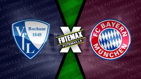 Assistir Bochum x Bayern de Munique ao vivo 18/02/2024 grátis