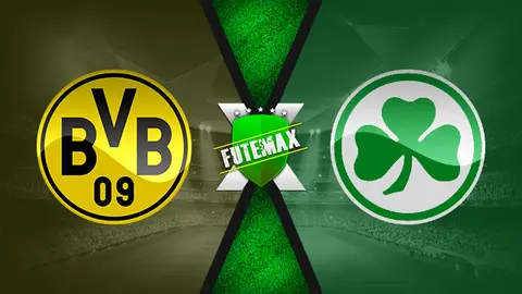 Assistir Borussia Dortmund x Greuther Furth ao vivo HD 15/12/2021 grátis