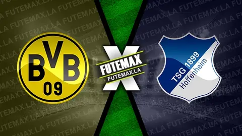 Assistir Borussia Dortmund x Hoffenheim ao vivo online HD 25/02/2024