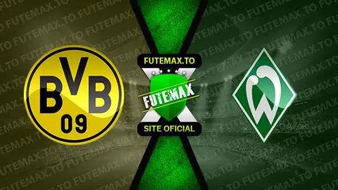 Assistir Borussia Dortmund x Werder Bremen ao vivo 20/10/2023 online