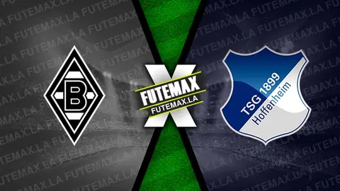 Assistir Borussia Monchengladbach x Hoffenheim ao vivo HD 02/12/2023 grátis