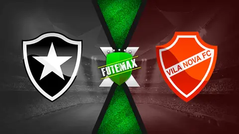 Assistir Botafogo x Vila Nova ao vivo online HD 22/08/2021