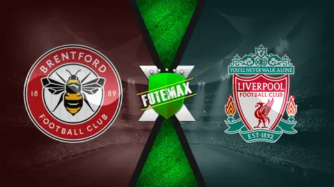 Assistir Brentford x Liverpool ao vivo online 25/09/2021