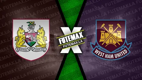 Assistir Bristol City x West Ham ao vivo online HD 16/01/2024