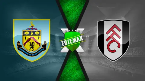 Assistir Burnley x Fulham ao vivo online HD 17/02/2021