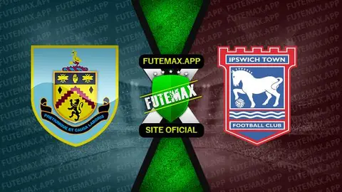 Assistir Burnley x Ipswich Town ao vivo online HD 07/02/2023