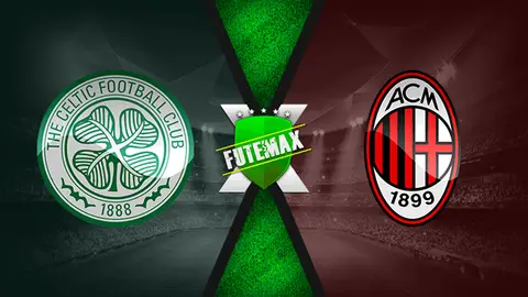 Assistir Celtic x Milan ao vivo HD 22/10/2020