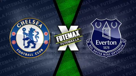 Assistir Chelsea x Everton ao vivo online 15/04/2024