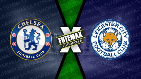 Assistir Chelsea x Leicester ao vivo HD 27/08/2022 grátis