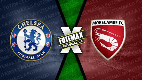 Assistir Chelsea x Morecambe ao vivo online HD 11/01/2025